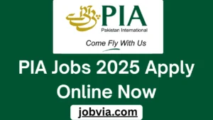 PIA Jobs 2025 Apply Online Now